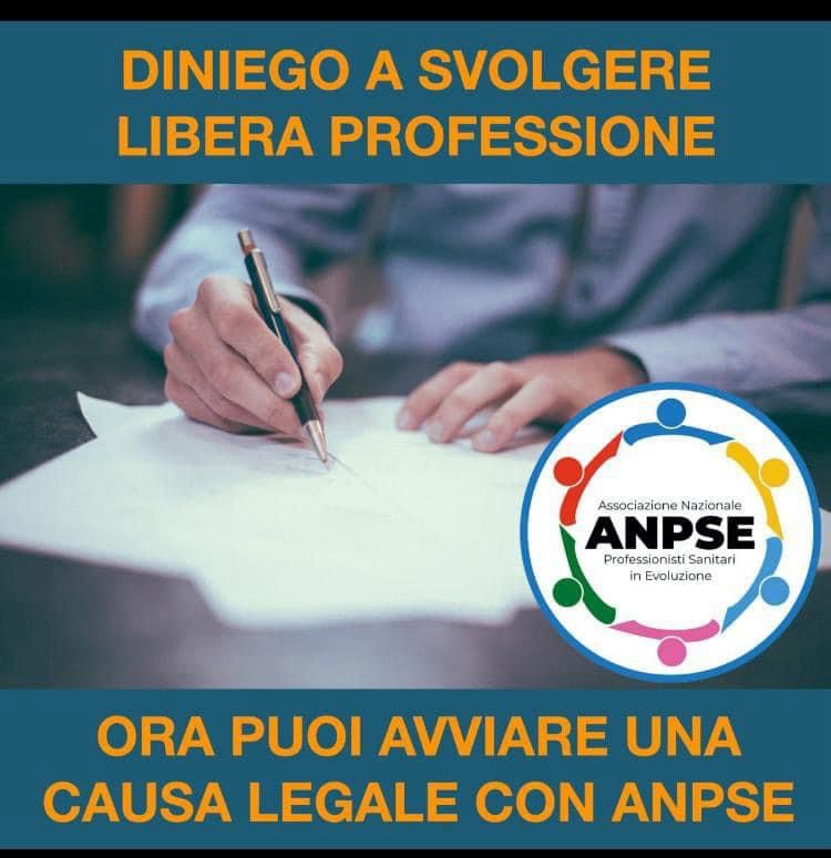 DINIEGO A SVOLGERE LA LIBERA PROFESSIONE: OGGI PUOI FAR VALERE I TUOI DIRITTI GRAZIE AL SOSTEGNO DI ANPSE