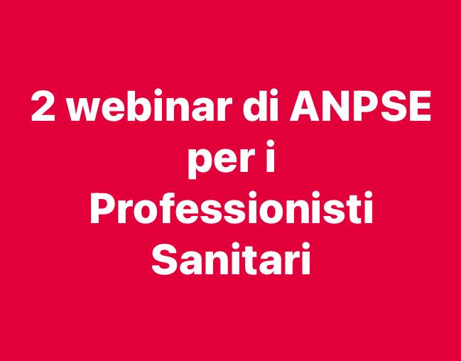2 WEBINAR PER I PROFESSIONISTI SANITARI